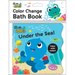 Baby Einstein Ocean Explorers: Under the Sea! Color Change Bath Book
