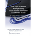 From Topic to Defense: Writing a Quality Social Science Dissertation in 18 Months or Less: An active reference guiding you from concept throu