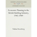 Economic Planning in the British Building Industry, 1945-1949
