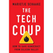 The Tech Coup: How to Save Democracy from Silicon Valley