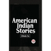 American Indian Stories