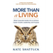 More Than a Living: What Corporate Insiders Do to Achieve Career Growth, Leadership, and Purpose