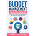 Budget Management for Beginners: Proven Strategies to Revamp Business & Personal Finance Habits. Stop Living Paycheck to Paycheck, Get Out of Debt, an