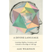 A Divine Language: Learning Algebra, Geometry, and Calculus at the Edge of Old Age