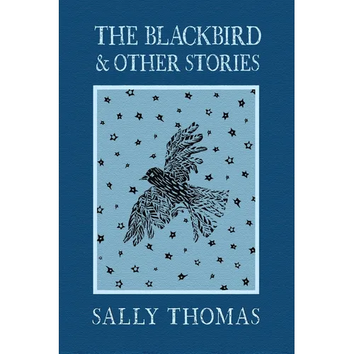 The Blackbird and Other Stories