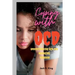 Coping with OCD: Understanding OCD and managing through