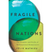 Fragile Nations: The Promise and Perils of Multinational Democracies