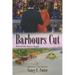 Barbours Cut: Beyond the River's Reach