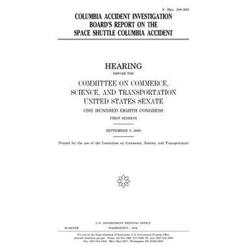 Columbia Accident Investigation Board's report on the Space Shuttle Columbia accident
