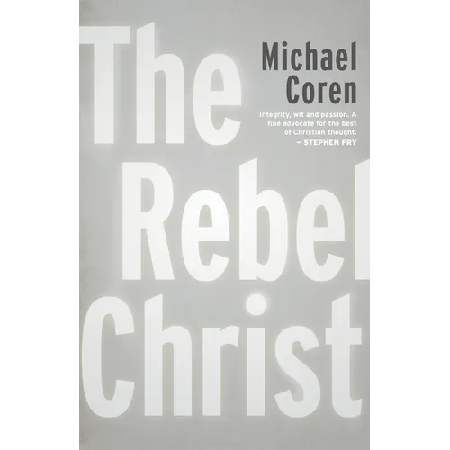 The Rebel Christ
