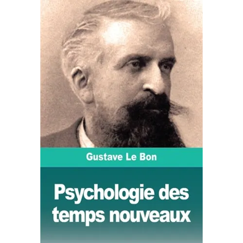 Psychologie des temps nouveaux