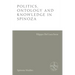 Politics, Ontology and Knowledge in Spinoza: Essays by Alexandre Matheron