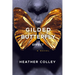 The Gilded Butterfly Effect