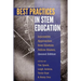 Best Practices in STEM Education: Innovative Approaches from Einstein Fellow Alumni, Second Edition
