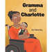 Gramma and Charlotte