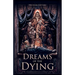 Dreams of the Dying