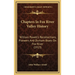 Chapters In Fox River Valley History: William Powell's Recollections, Pioneers And Durham Boats On Fox River (1913)