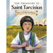 The Treasure of Saint Tarcisius: Hero of the Eucharist