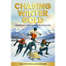Chasing Winter Gold