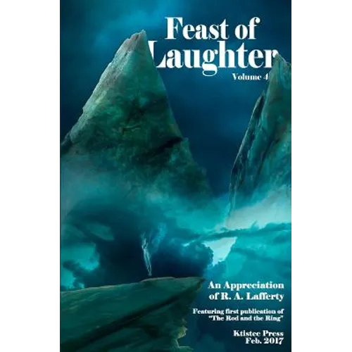 Feast of Laughter 4: An Appreciation of R.A. Lafferty