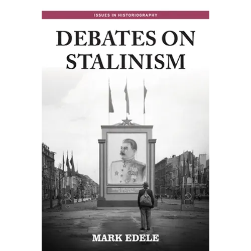 Debates on Stalinism