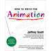 How to Write for Animation