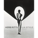 Herb Ritts: L.A. Style