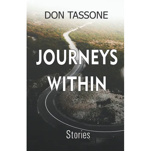 Journeys Within: Stories