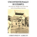 Unconventionally Successful: Out of the Box Thoughts and Actions that Led to Extraordinary Outcomes