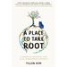 A Place to Take Root: A Memoir of Becoming Sure as an International Student
