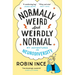 Normally Weird and Weirdly Normal: My Adventures in Neurodiversity
