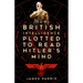 How British Intelligence Plotted to Read Hitler's Mind