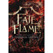 A Fate of Flame