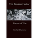 The Broken Guitar: Poems of War