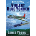Violent Blue Yonder: Aerial Alternate History