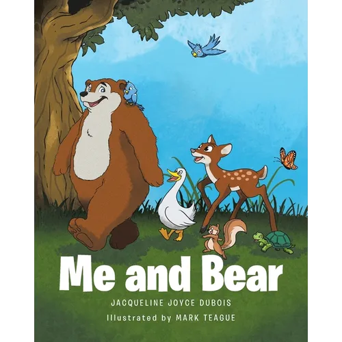 Me and Bear