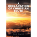 A Declaration of Christian Truth: To Equip the Church