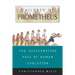 Children of Prometheus: The Accelerating Pace of Human Evolution