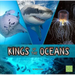 Kings of the Oceans