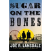 Sugar on the Bones
