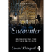 Encounter: Experiencing the Divine Presence: Second Edition
