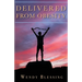 Delivered from Obesity