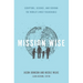 Mission Wise: Scripture, Science, and Serving the World's Most Vulnerable