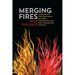 Merging Fires: Grassroots Peacebuilding Between Indigenous and Non-Indigenous Peoples