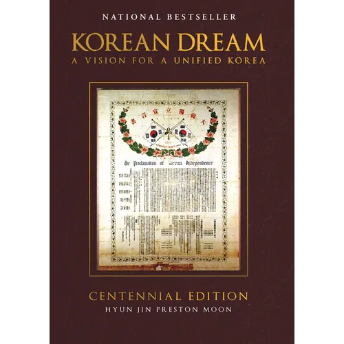 Korean Dream: A Vision for a Unified Korea