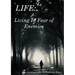 Living In Fear of Enemies