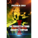The Forgotten Tomb of the Knights Templar