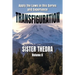 Transfiguration Volume II