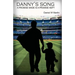 Danny's Song: A Promise Made is a Promise Kept