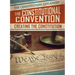 The Constitutional Convention: Creating the Constitution